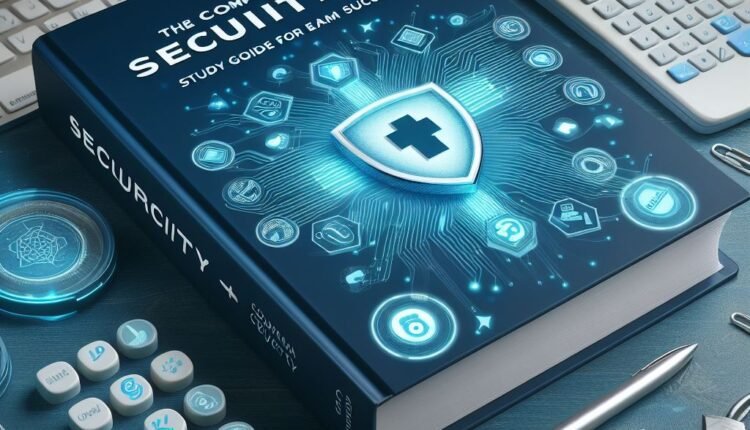 comptia security + study guide
